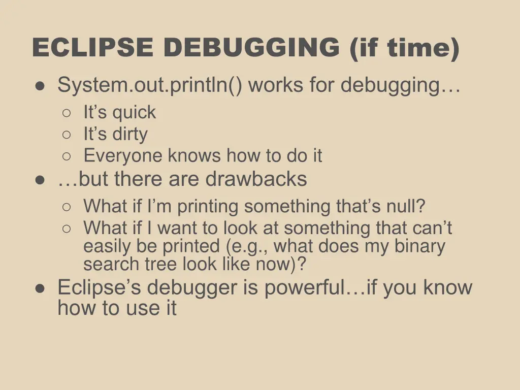 eclipse debugging if time system out println