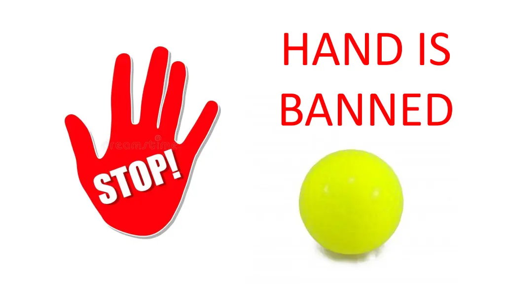 hand is banned