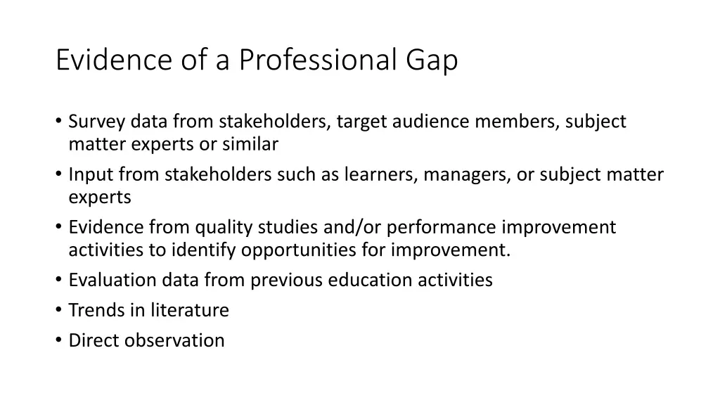 evidence of a professional gap