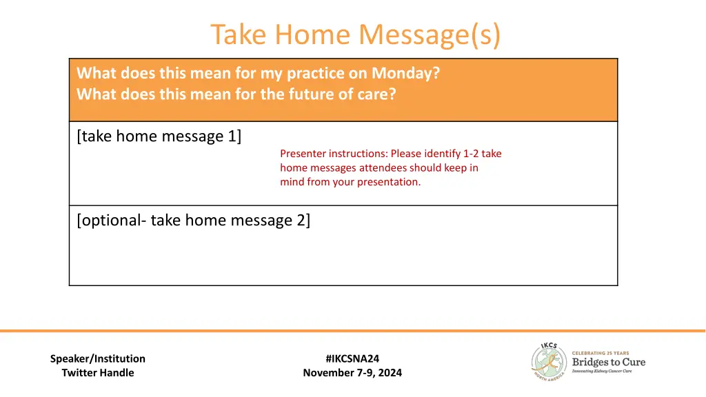 take home message s
