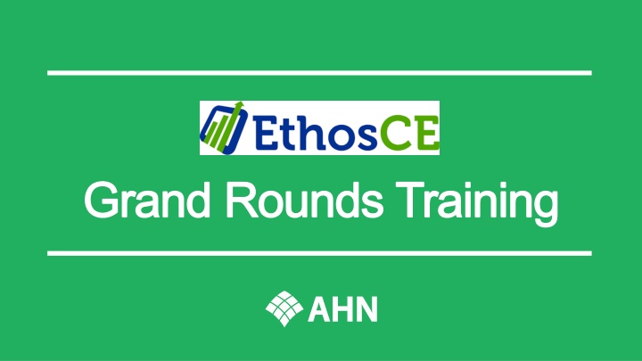 grand rounds training