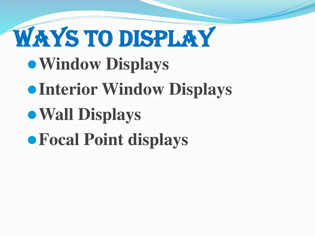 ways to display ways to display window displays