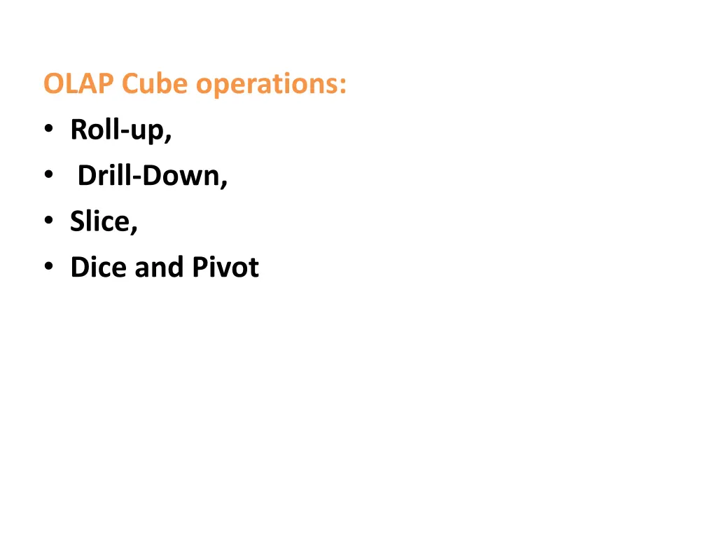 olap cube operations roll up drill down slice