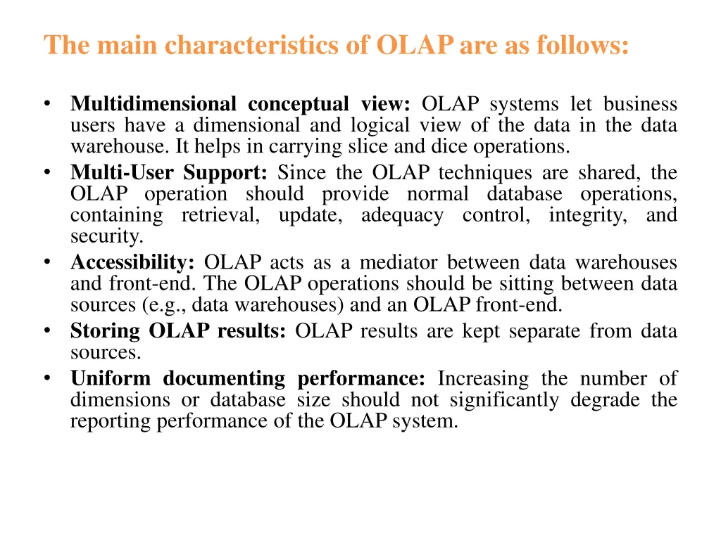 the main characteristics of olap are as follows