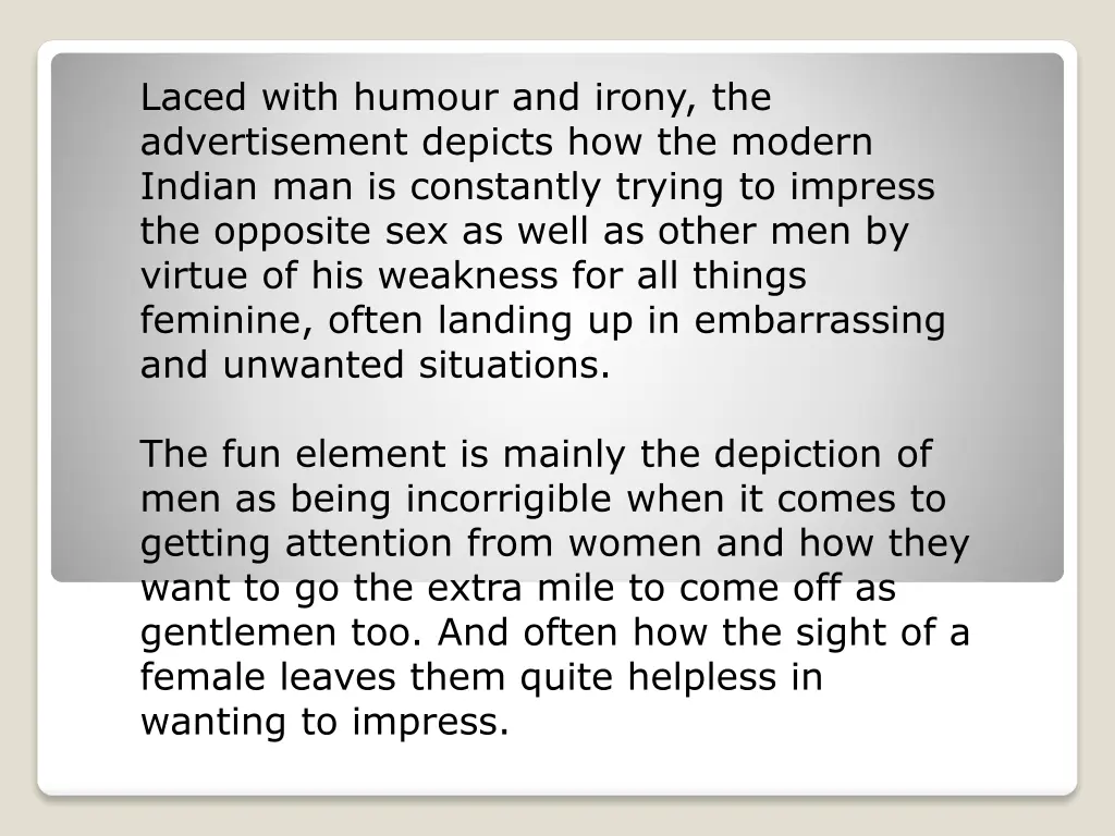 laced with humour and irony the advertisement