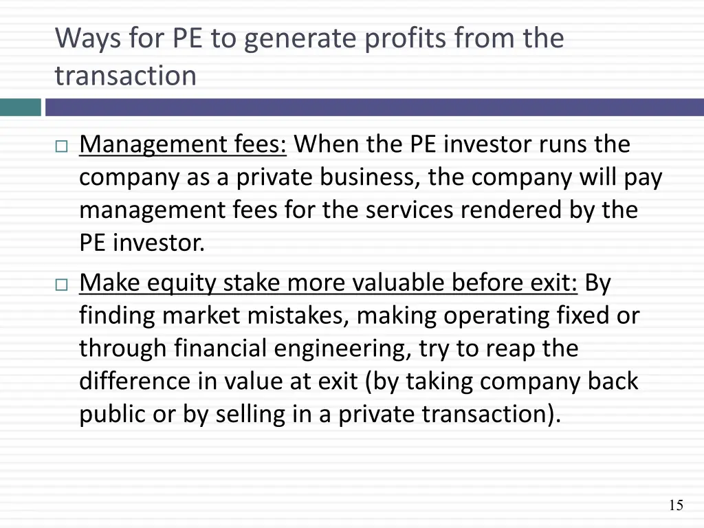 ways for pe to generate profits from