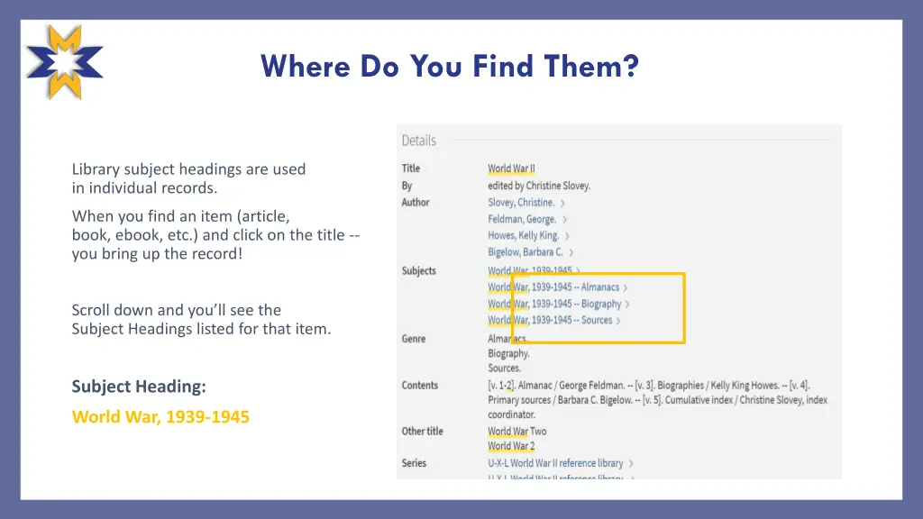 where do you find them