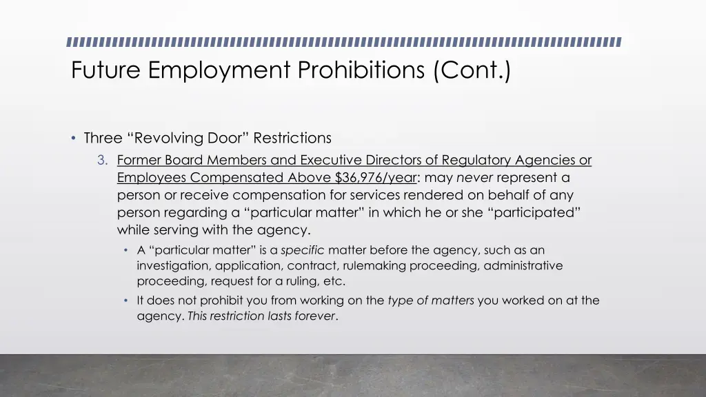 future employment prohibitions cont