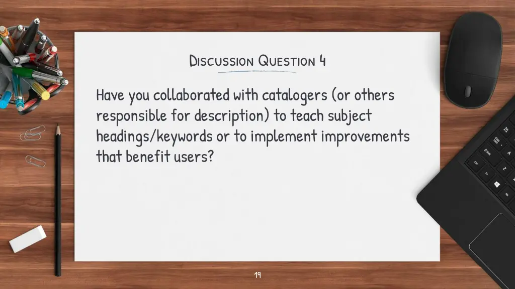 discussion question 4
