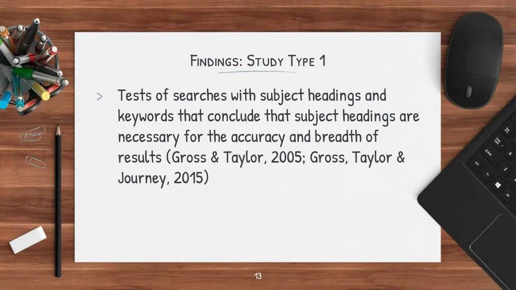 findings study type 1