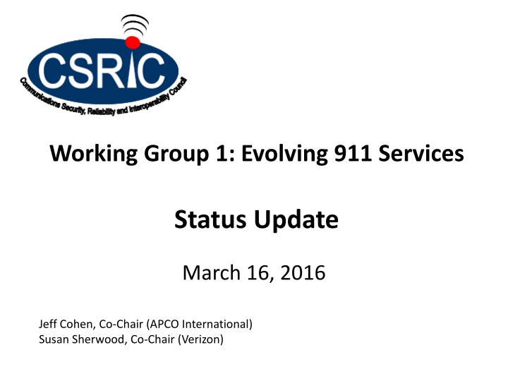 working group 1 evolving 911 services