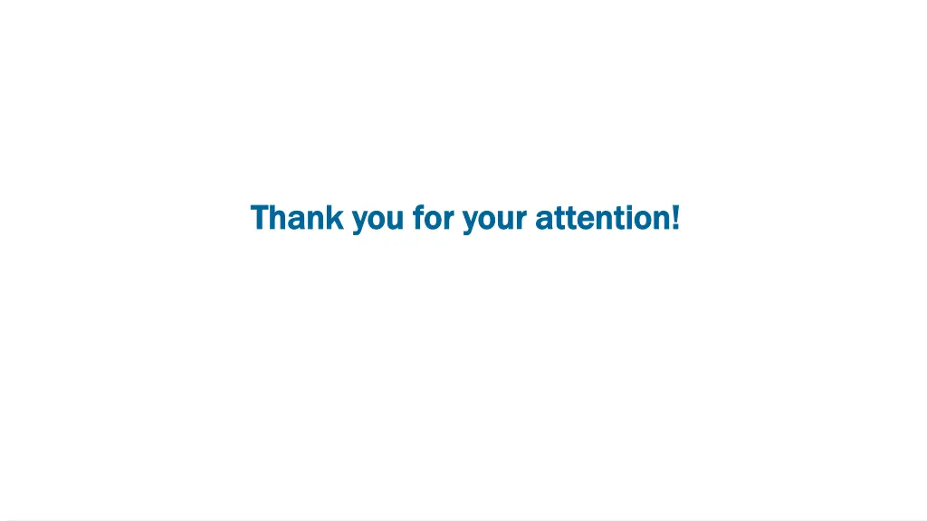thank you for your attention thank you for your