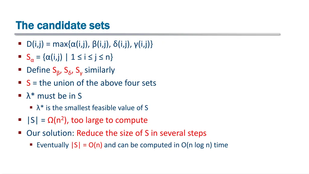 the candidate sets the candidate sets