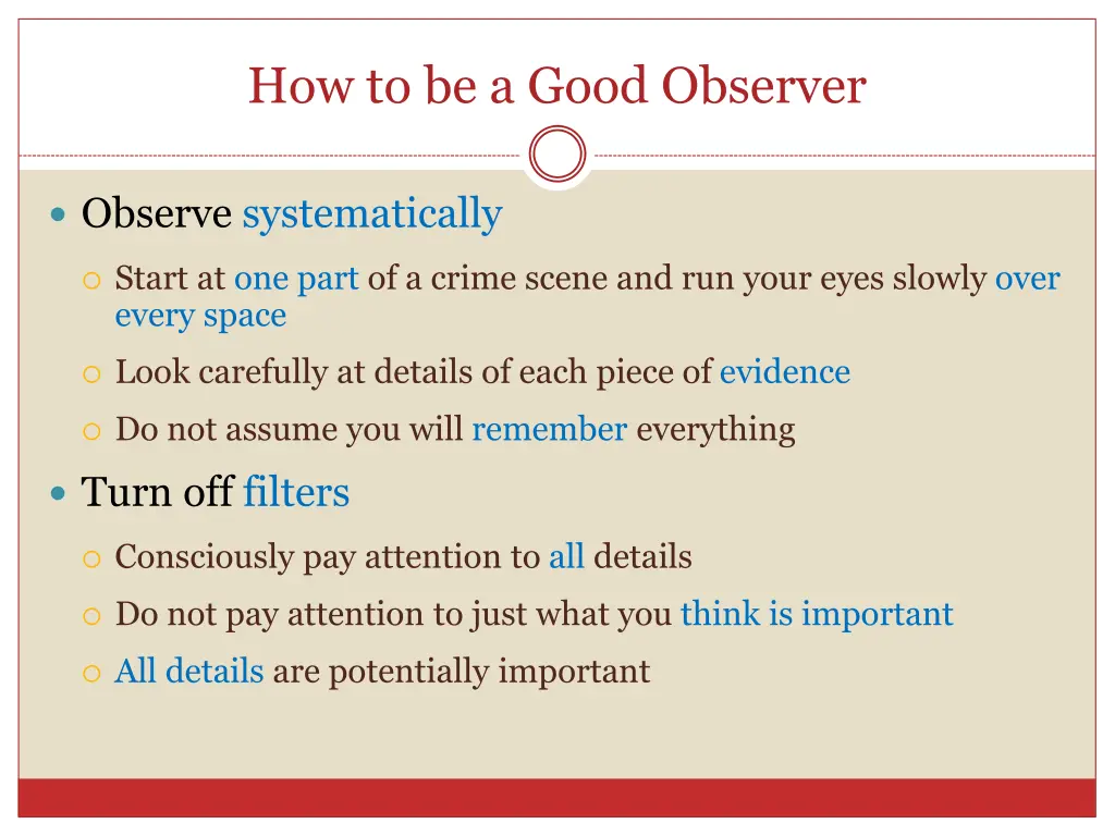 how to be a good observer