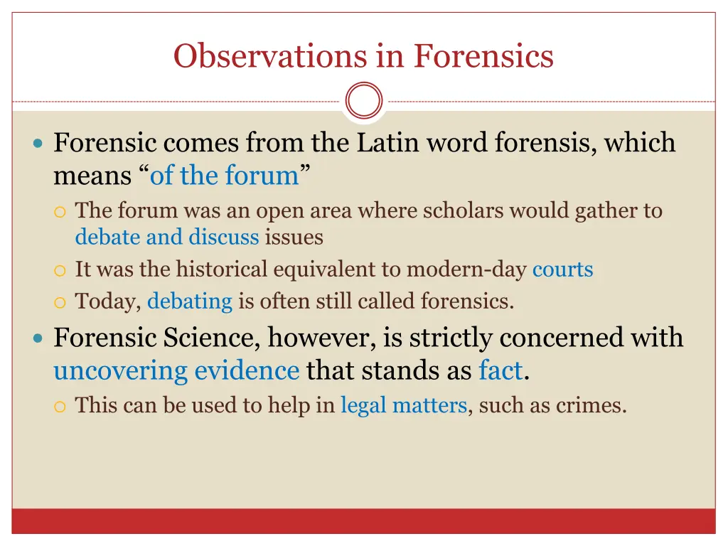 observations in forensics