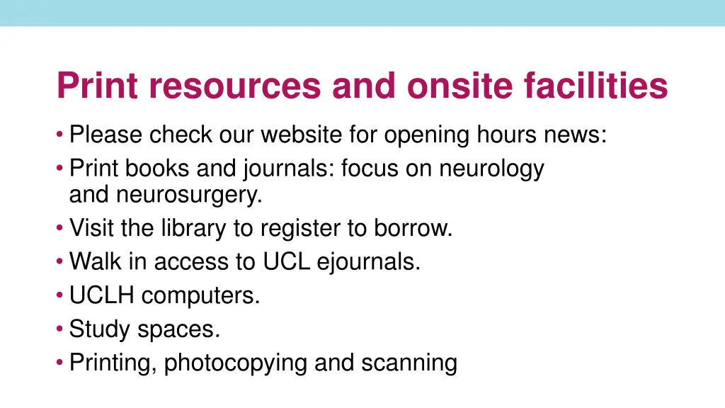 print resources and onsite facilities