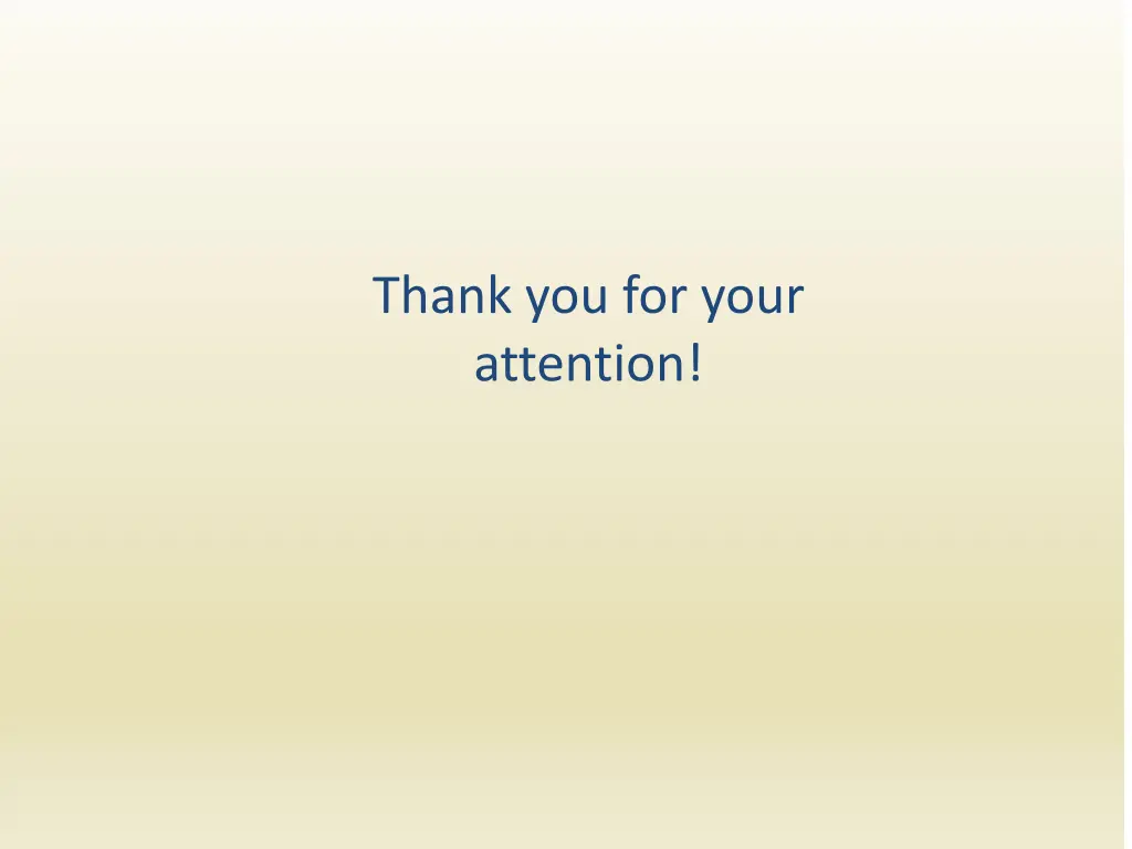 thank you for your attention