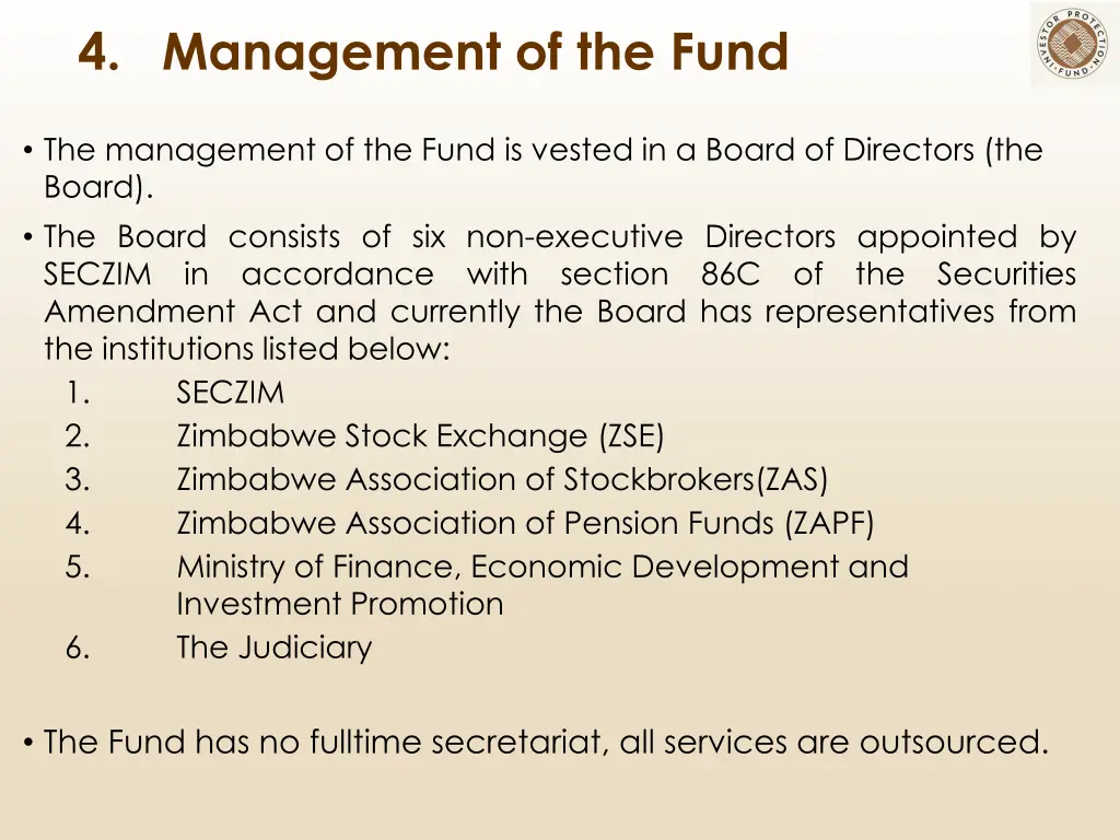 4 management of the fund
