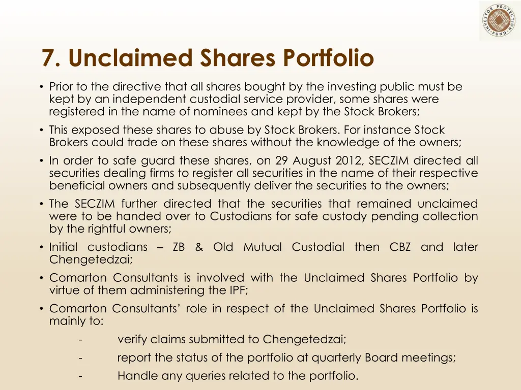 7 unclaimed shares portfolio
