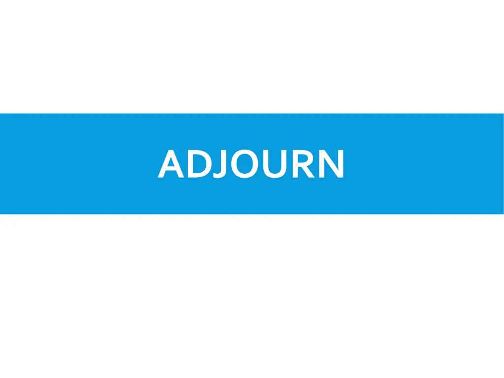 adjourn
