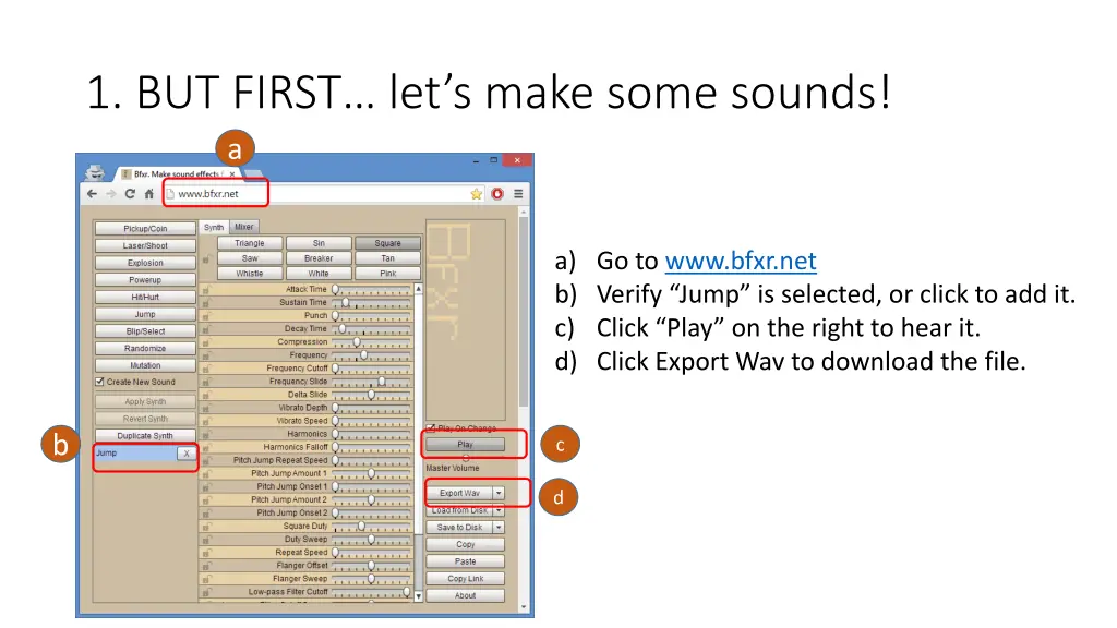 1 but first let s make some sounds a