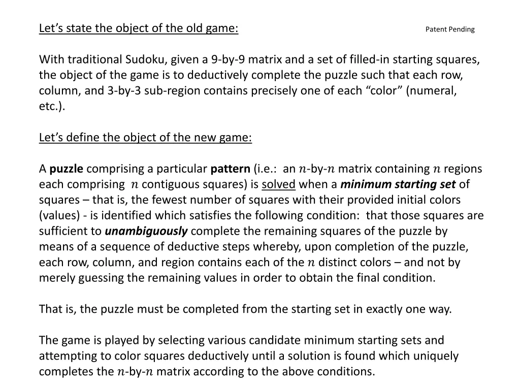 let s state the object of the old game