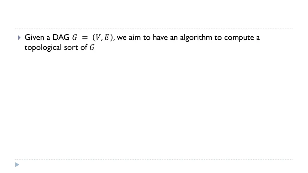 given a dag topological sort of