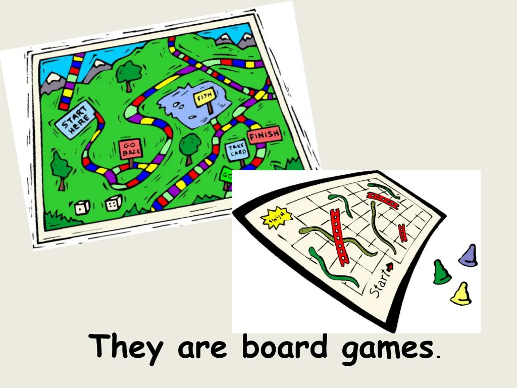 they are board games