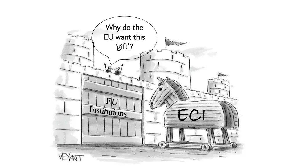 why do the eu want this gift