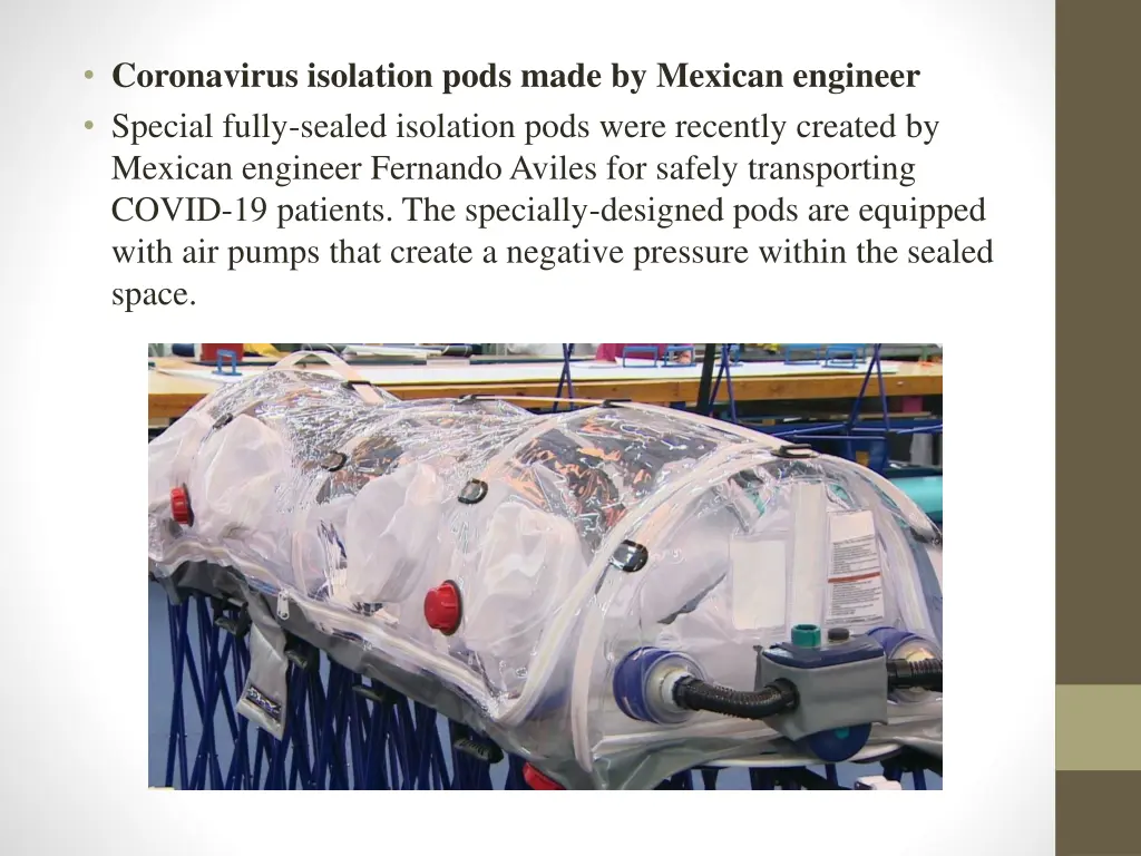 coronavirus isolation pods made by mexican