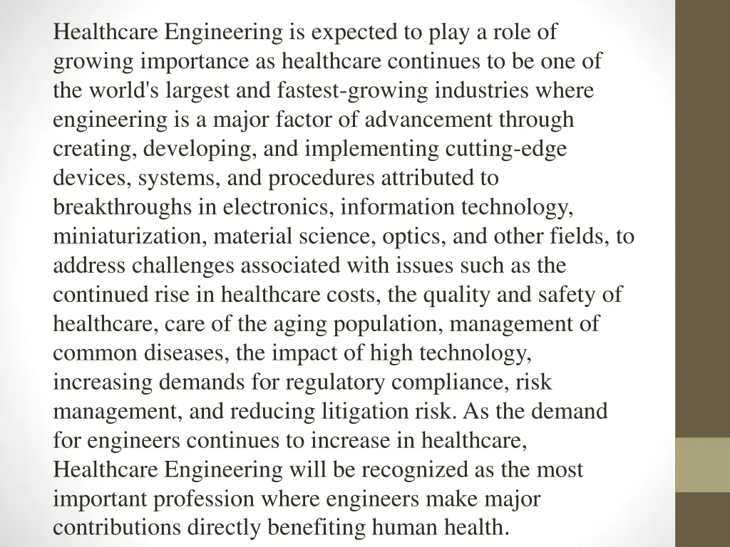 healthcare engineering is expected to play a role