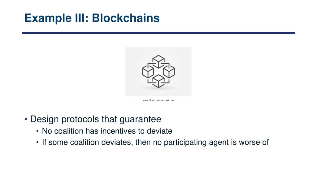 example iii blockchains