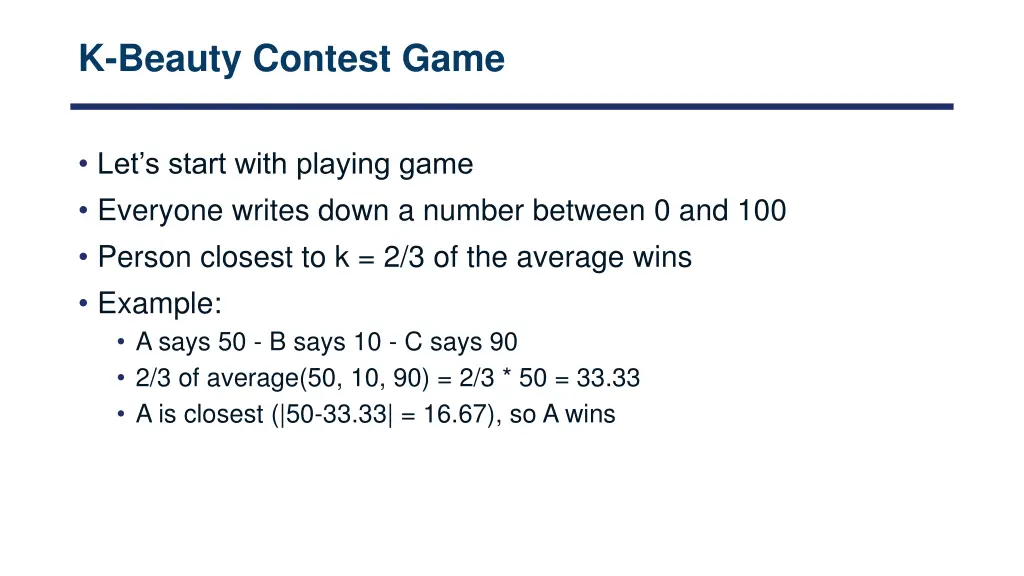 k beauty contest game