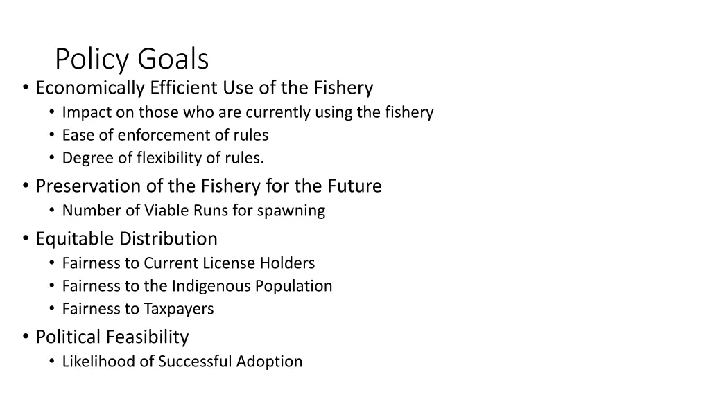 policy goals economically efficient