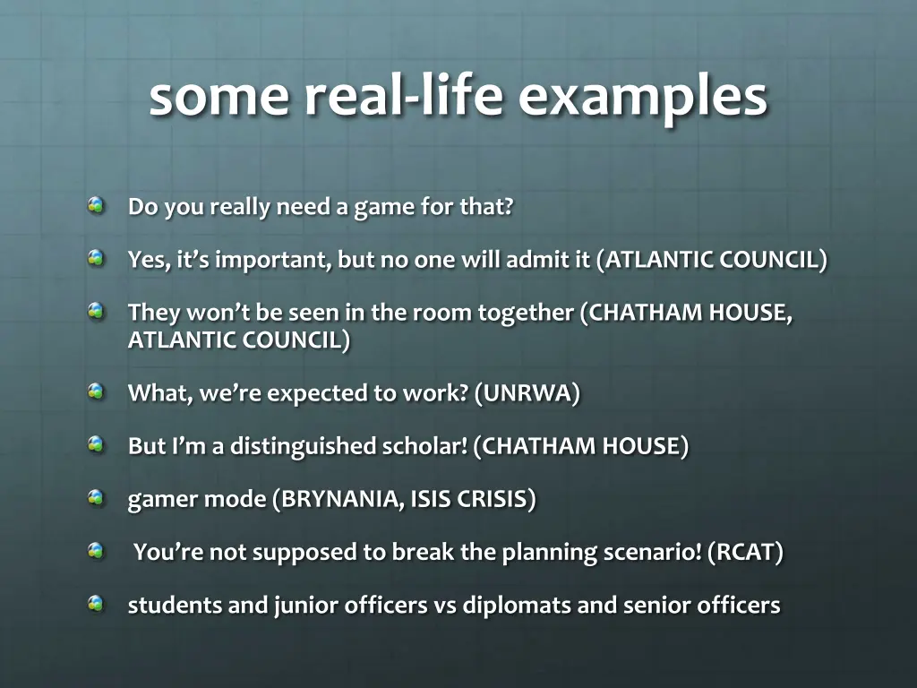 some real life examples