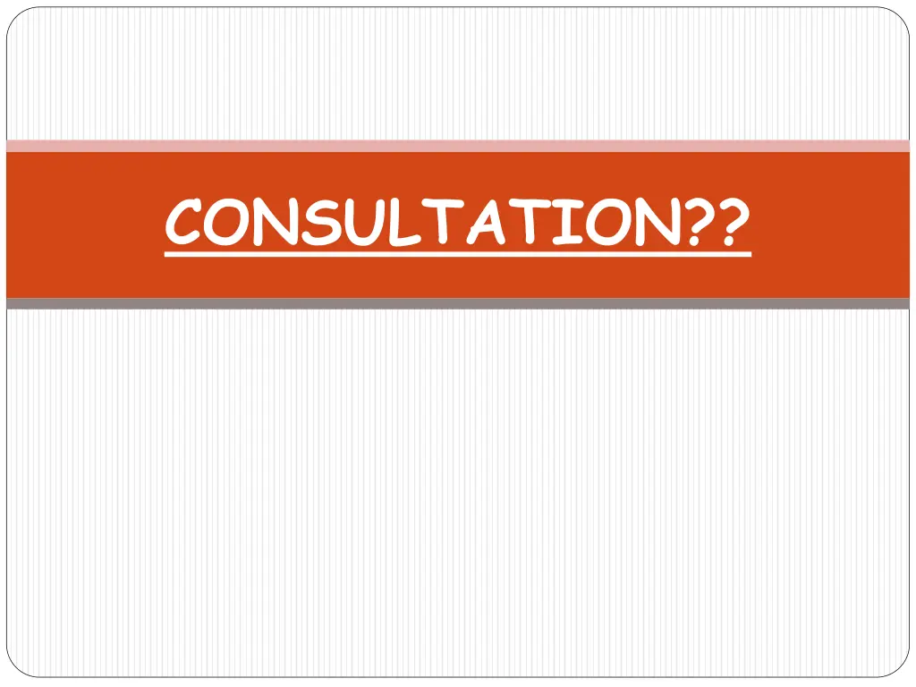 consultation