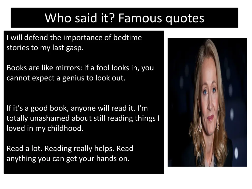 who said it famous quotes
