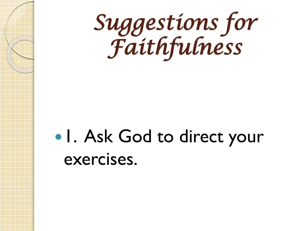 suggestions for suggestions for faithfulness