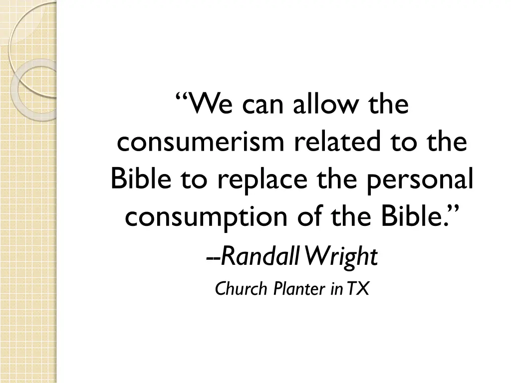 we can allow the consumerism related to the bible