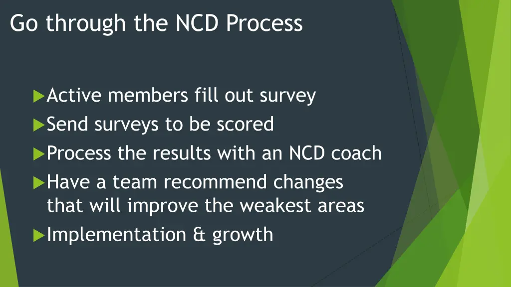 go through the ncd process