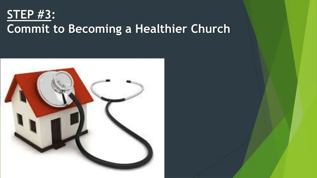 step 3 commit to becoming a healthier church