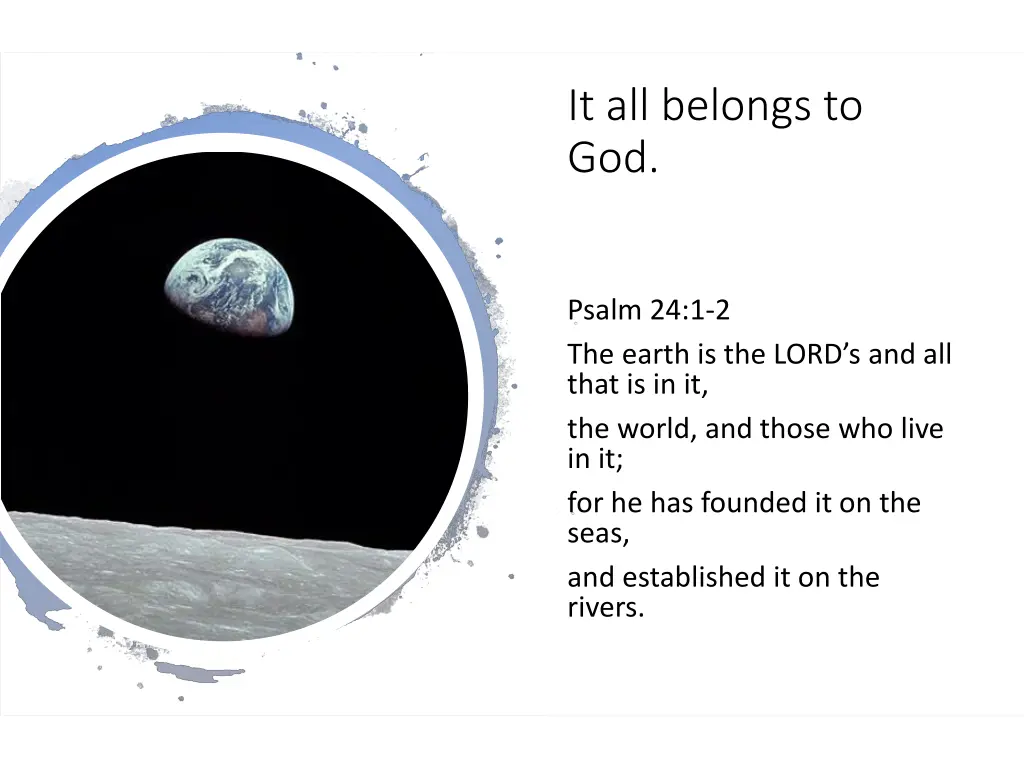 it all belongs to god