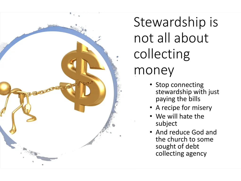 stewardship is not all about collecting money 1