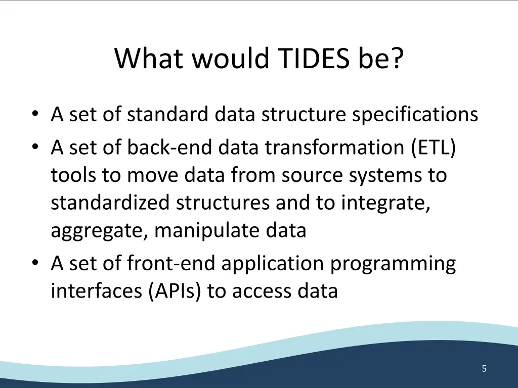 what would tides be