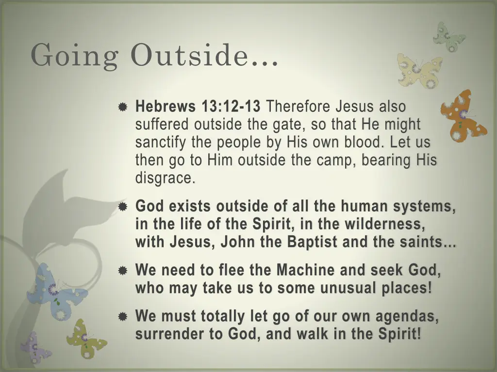 going outside
