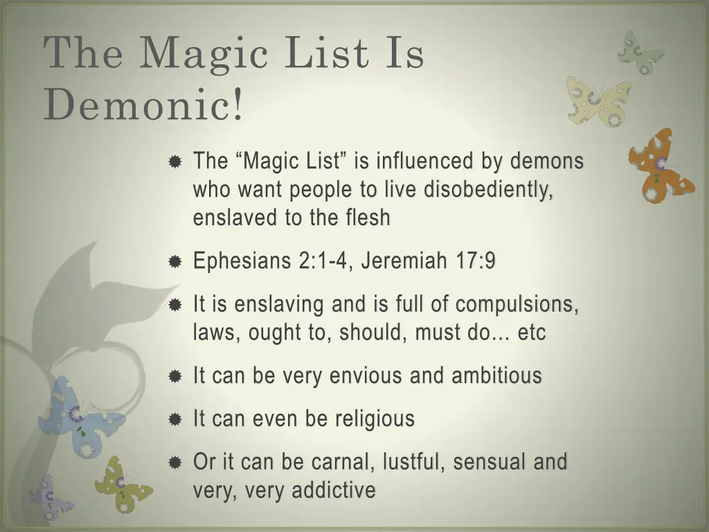 the magic list is demonic