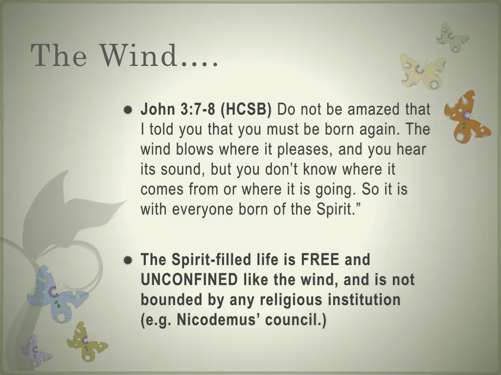 the wind