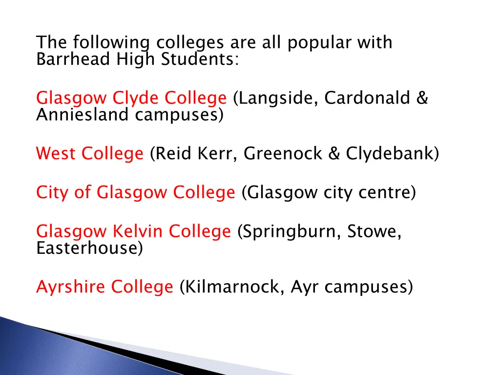 the following colleges are all popular with