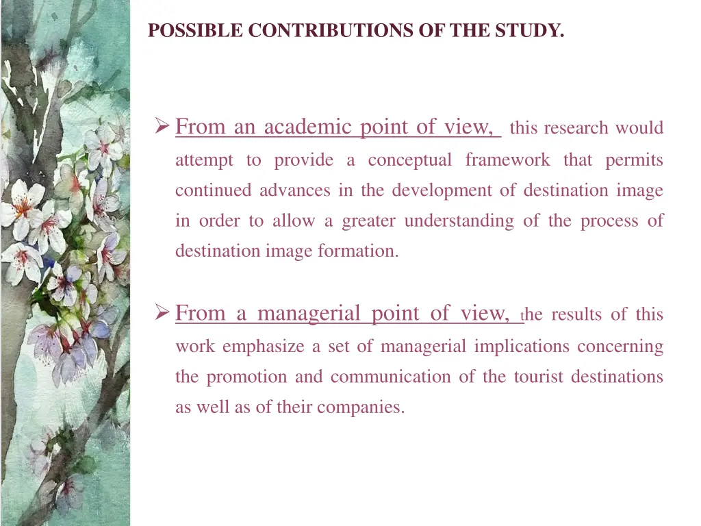 possible contributions of the study