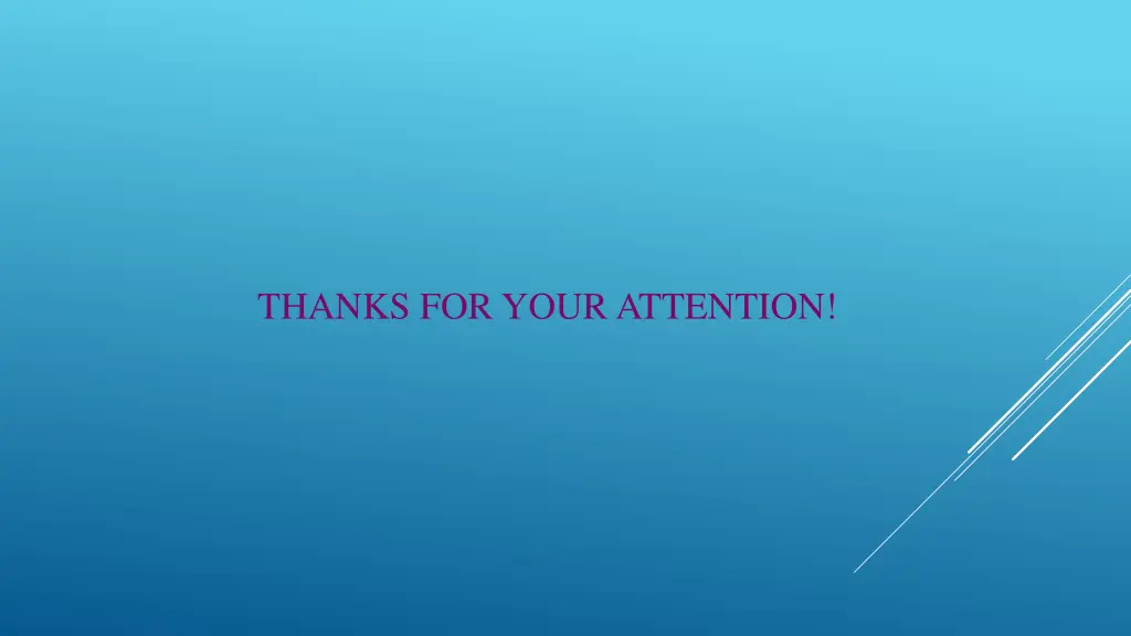 thanks for your attention